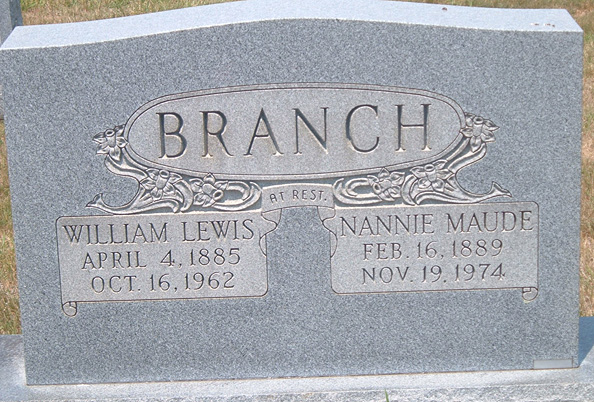 William  Lewis Branch and Nannie Maude Branch
