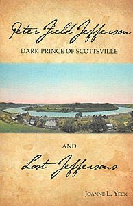 Peter Field Jefferson: Dark Prince of Scottsville