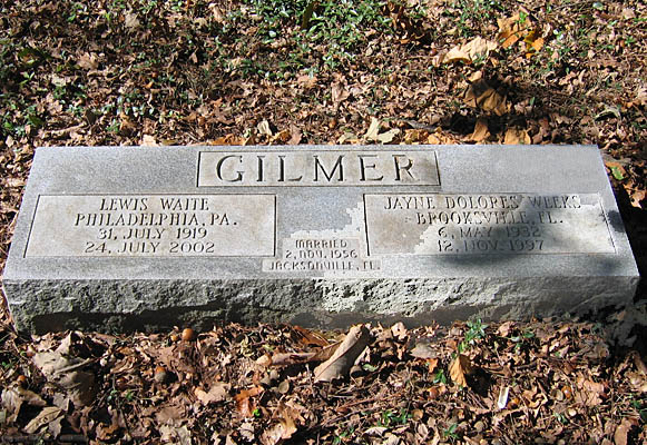 Lewis Waite Gilmer and Jayne Dolores Weeks Gilmer