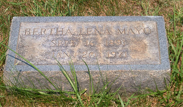 Bertha Lena Mayo Gravestone