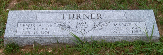 Lewis A. Turner, Sr., and Mamie S. Turner Gravestone