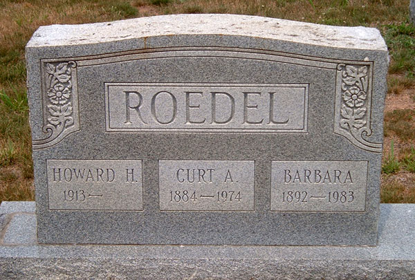 Howard H. Roedel, Curt A. Roedel, and Barbara Roedel Gravestone