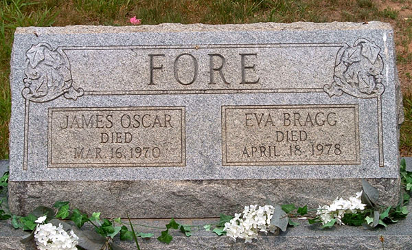 James Oscar Fore and Eva Bragg Fore