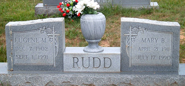 Eugene M. Rudd and Mary B. Rudd Gravestone,