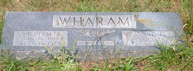 William R. Wharam and Annie E. Wharam Gravestone