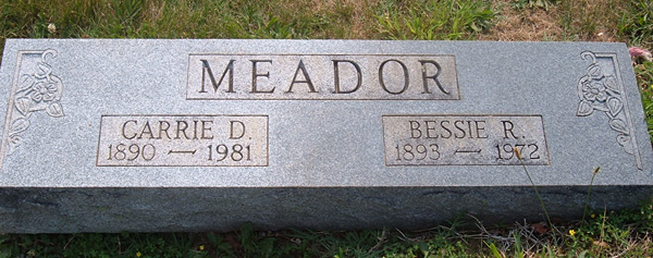 Carrie D. Meador and Bessie R. Meador Gravestone