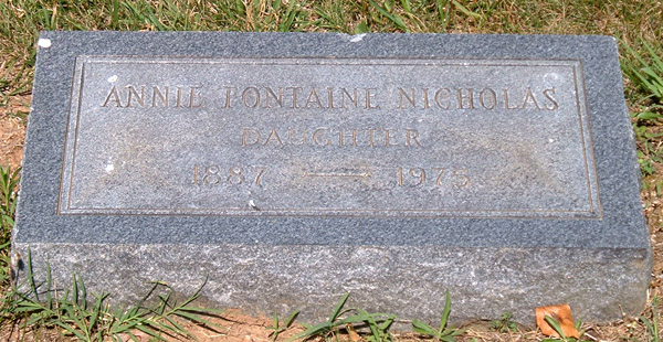 Annie Fontaine Nicholas (1887-1975) Gravestone