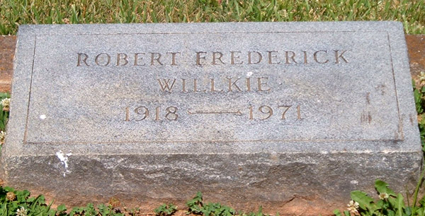 Robert Frederick Willkie Gravestone