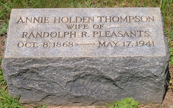 Annie Holden Thompson Pleasants Gravestone