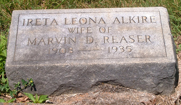 Ireta Leona Alkire Reaser Gravestone