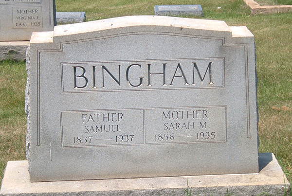 Samuel Bingham and Sarah M. Bingham