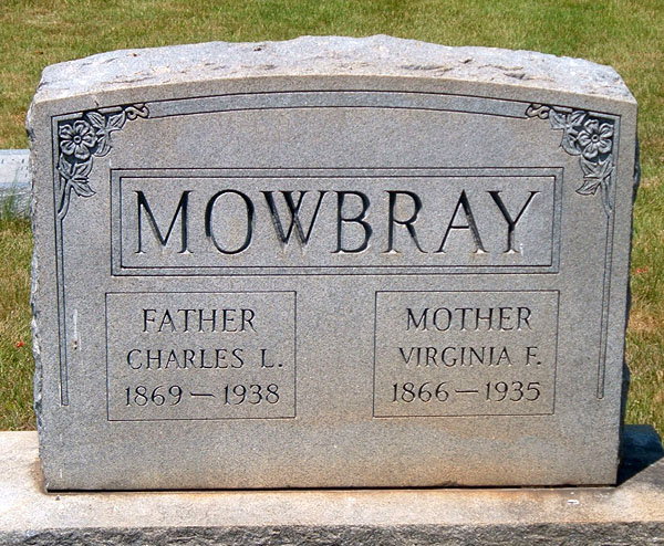 Charles L. Mowbray and Virginia F. Mowbray Gravestone