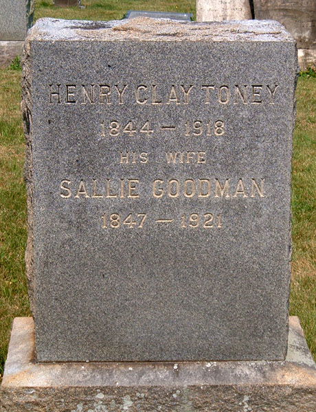 Henry Clay Toney and Sallie Goodman Toney Gravestone