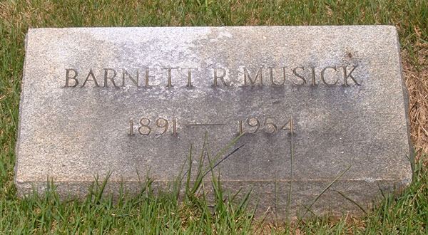 Barnett R. Musick Gravestone