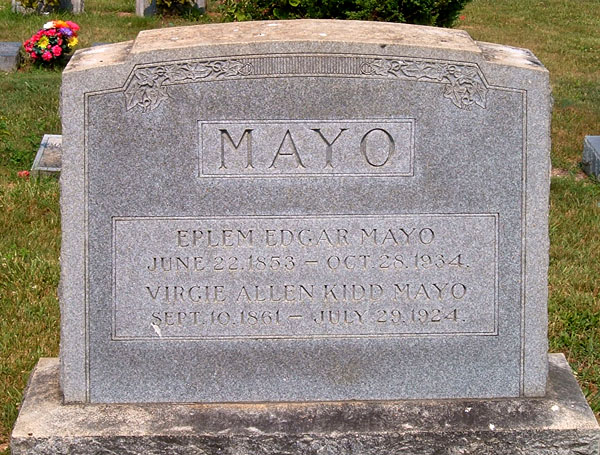 Eplem Edgar Mayo and Virgie Allen Kidd Mayo Gravestone