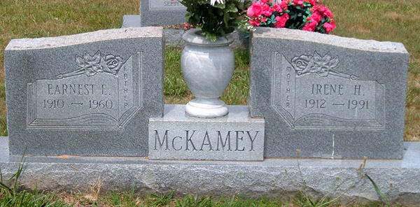 Earnest E. McKamey and Irene H. McKamey Gravestone