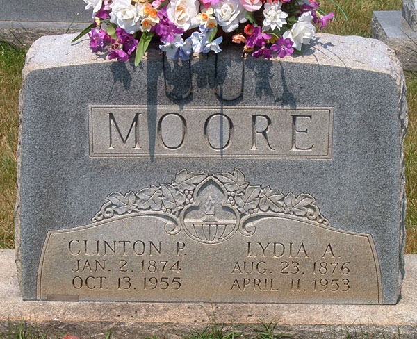 Clinton P. Moore and Lydia A. Moore Gravestone