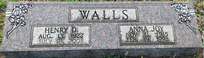 Henry David Walls and Anna Joy Walls Gravestone
