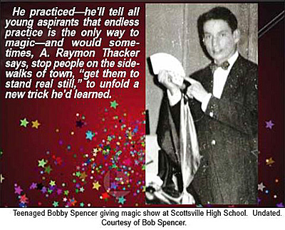 An A. Raymon Thacker quote about Bobby Spencer